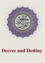 Decree and Destiny