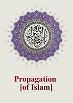 ​Propagation [of Islam]